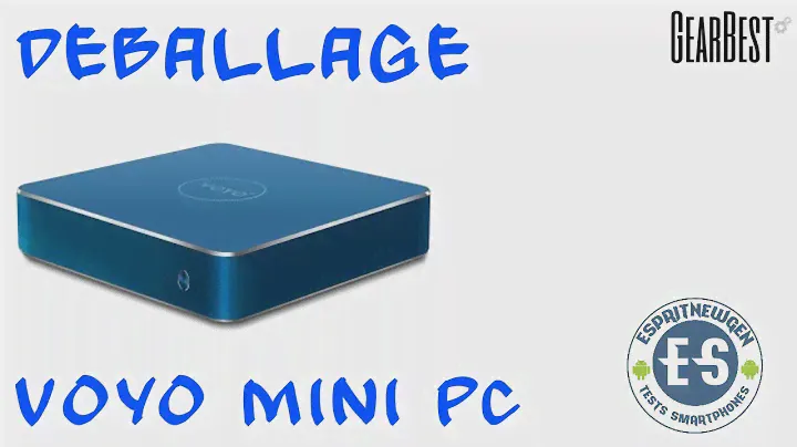 Voyo vmac mini pc, déballage et prise en main