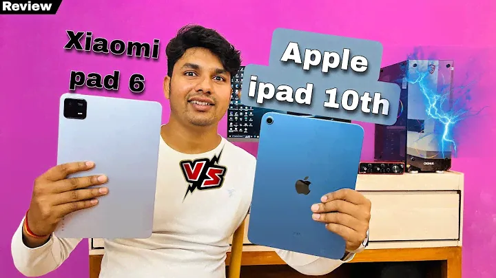 Xiaomi pad 6 vs ipad 10th gen || konsa tab Lena sahi rahega