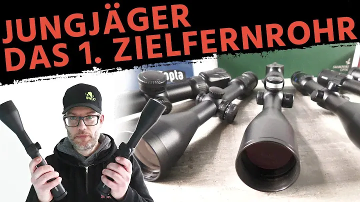 Das 1. Zielfernrohr für die Jagd - Unsere 6 Empfehlungen von Low Budget bis High End