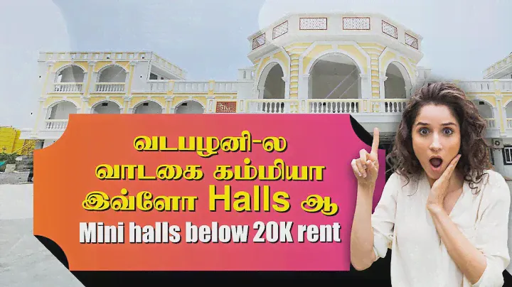 வடபழனி-ல இவ்ளோ கம்மி Budget la Halls-அ |  Mini Halls in Vadapalani
