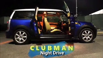 Mini Cooper R55 Clubman Night Drive